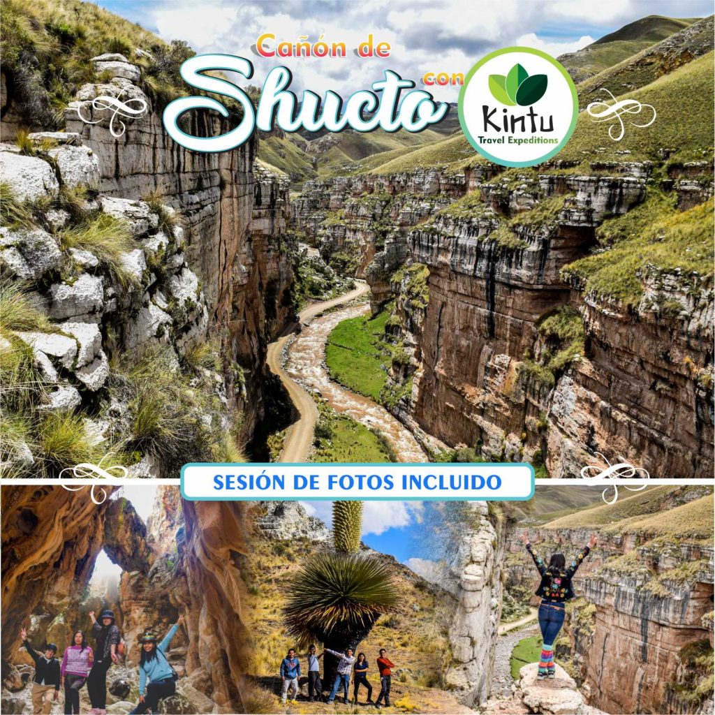 Cañón de Shucto con Kintu Travel